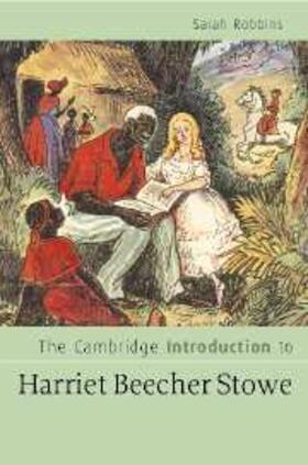 Robbins |  Cambridge Introduction to Harriet Beecher Stowe | eBook | Sack Fachmedien