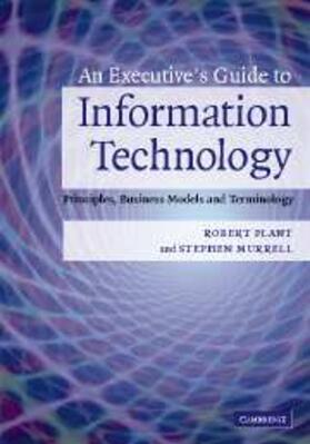 Plant |  Executive's Guide to Information Technology | eBook | Sack Fachmedien