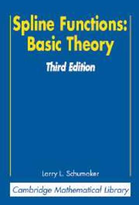 Schumaker |  Spline Functions: Basic Theory | eBook | Sack Fachmedien