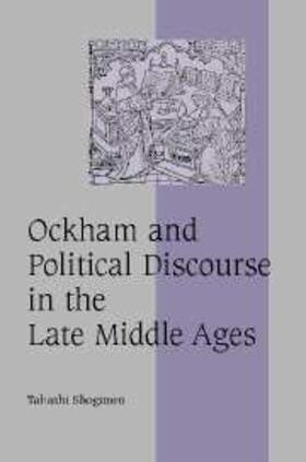 Shogimen |  Ockham and Political Discourse in the Late Middle Ages | eBook | Sack Fachmedien