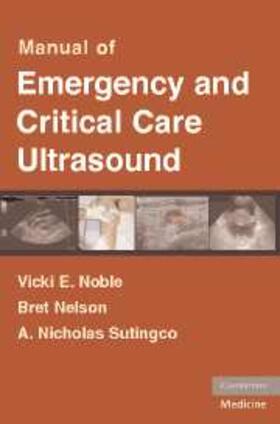 Noble |  Manual of Emergency and Critical Care Ultrasound | eBook | Sack Fachmedien