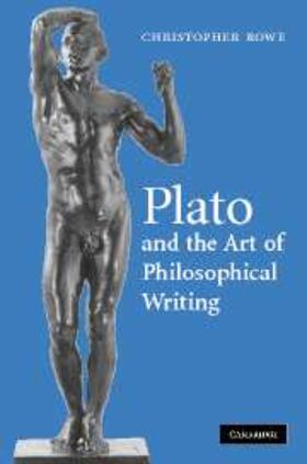 Rowe |  Plato and the Art of Philosophical Writing | eBook | Sack Fachmedien