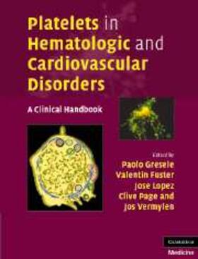 Gresele |  Platelets in Hematologic and Cardiovascular Disorders | eBook | Sack Fachmedien