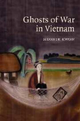 Kwon |  Ghosts of War in Vietnam | eBook | Sack Fachmedien