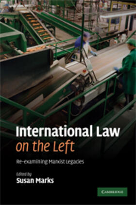 Marks |  International Law on the Left | eBook | Sack Fachmedien
