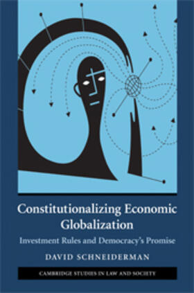 Schneiderman |  Constitutionalizing Economic Globalization | eBook | Sack Fachmedien
