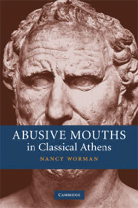 Worman |  Abusive Mouths in Classical Athens | eBook | Sack Fachmedien