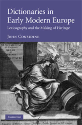 Considine |  Dictionaries in Early Modern Europe | eBook | Sack Fachmedien