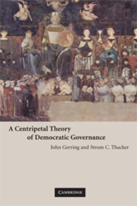 Gerring |  Centripetal Theory of Democratic Governance | eBook | Sack Fachmedien