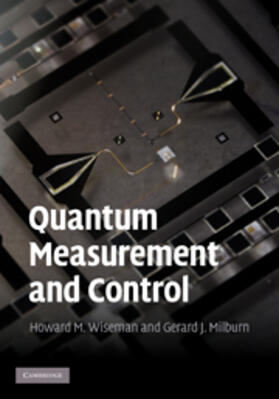 Wiseman | Quantum Measurement and Control | E-Book | www2.sack.de