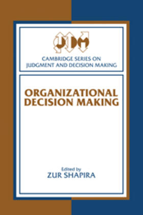 Shapira |  Organizational Decision Making | eBook | Sack Fachmedien