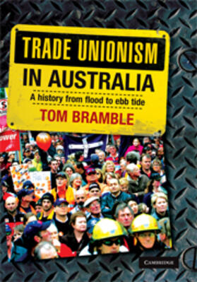 Bramble |  Trade Unionism in Australia | eBook | Sack Fachmedien