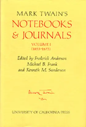 Twain / Anderson / Frank |  Mark Twain's Notebooks & Journals, Volume I | Buch |  Sack Fachmedien