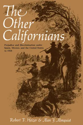 Heizer / Almquist |  The Other Californians | Buch |  Sack Fachmedien