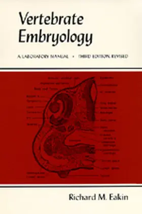 Eakin |  Vertebrate Embryology - A Laboratory Manual 3e | Buch |  Sack Fachmedien