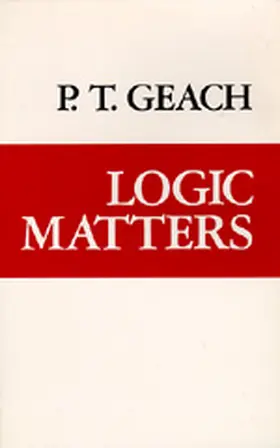 Geach |  Logic Matters | Buch |  Sack Fachmedien
