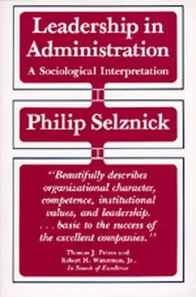 Selznick |  Leadership in Administration | Buch |  Sack Fachmedien