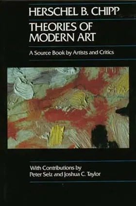 Chipp |  Theories of Modern Art | Buch |  Sack Fachmedien