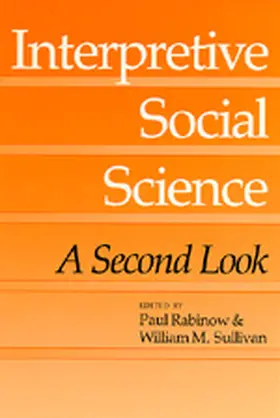 Rabinow / Sullivan | Intpretative Social Science - A Second Look (Paper) | Buch | 978-0-520-05838-5 | sack.de