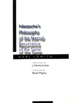 Lowith | Nietzsches Philosophy of the Eternal Recurrence of the Same | Buch | 978-0-520-06519-2 | sack.de