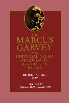 Hill / Garvey |  Papers Marcus Garvey V 6 | Buch |  Sack Fachmedien