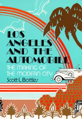 Bottles |  Los Angeles & the Auto | Buch |  Sack Fachmedien