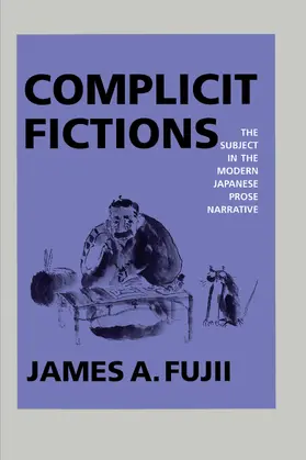 Fujii |  Complicit Fictions | Buch |  Sack Fachmedien
