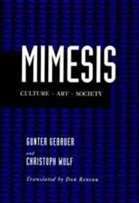 Gebauer / Wulf |  Mimesis - Culture, Art, Society (Paper) | Buch |  Sack Fachmedien