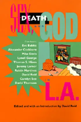 Reid |  Sex, Death & God in L.A. | Buch |  Sack Fachmedien