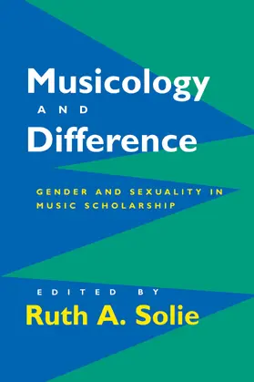 Solie |  Musicology and Difference | Buch |  Sack Fachmedien