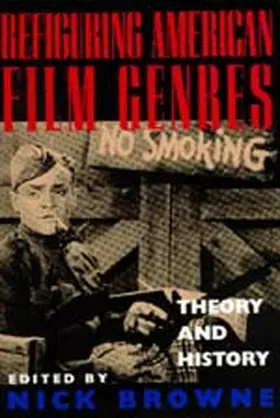 Browne |  Refiguring American Film Genres: Theory and History | Buch |  Sack Fachmedien