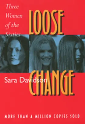 Davidson |  Loose Change - Three Women of the Sixties | Buch |  Sack Fachmedien