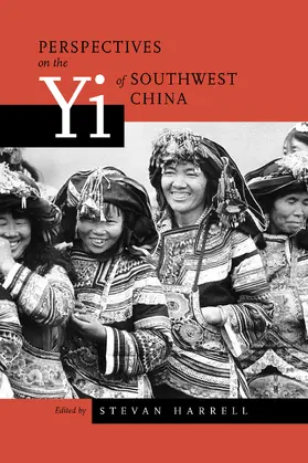 Harrell |  Perspectives on the Yi of Southwest China | Buch |  Sack Fachmedien