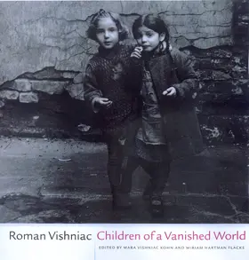 Vishniac / Kohn / Flacks |  Children of a Vanished World | Buch |  Sack Fachmedien