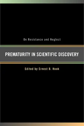 Hook |  Prematurity in Scientific Discovery: On Resistance and Neglect | Buch |  Sack Fachmedien