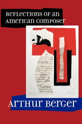 Berger |  Reflections of an American Composer | Buch |  Sack Fachmedien