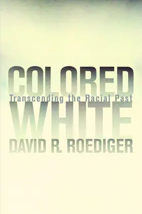 Roediger |  Colored White | Buch |  Sack Fachmedien