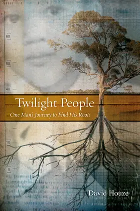 Houze |  Twilight People - From Mississippi to South Africa  and Back | Buch |  Sack Fachmedien