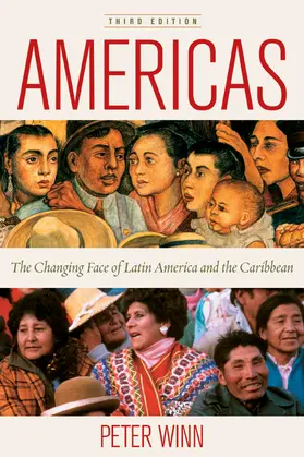 Winn |  Americas - The Changing Face of Latin America and the Caribbean 3e | Buch |  Sack Fachmedien