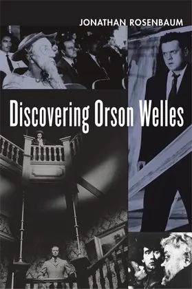 Rosenbaum |  Discovering Orson Welles | Buch |  Sack Fachmedien