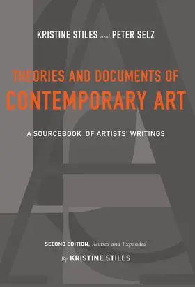 Stiles / Selz |  Theories and Documents of Contemporary Art | Buch |  Sack Fachmedien