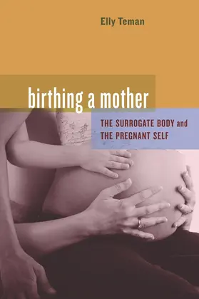 Teman |  Birthing a Mother | Buch |  Sack Fachmedien