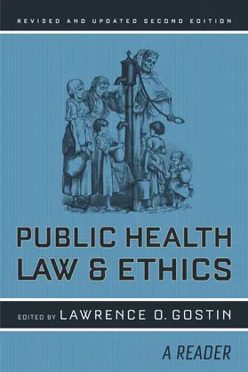 Gostin |  Public Health Law and Ethics | Buch |  Sack Fachmedien