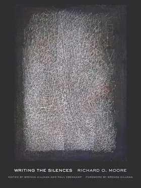 Moore / Hillman / Ebenkamp |  Writing the Silences | Buch |  Sack Fachmedien