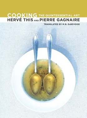 This / Gagnaire |  Cooking | Buch |  Sack Fachmedien