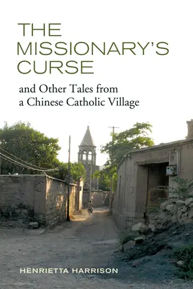Harrison |  Missionary's Curse and Other Tales from a Chinese Catholic V | Buch |  Sack Fachmedien