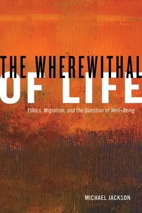 Jackson |  The Wherewithal of Life | Buch |  Sack Fachmedien