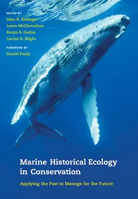 Kittinger / McClenachan / Gedan |  Marine Historical Ecology in Conservation | Buch |  Sack Fachmedien