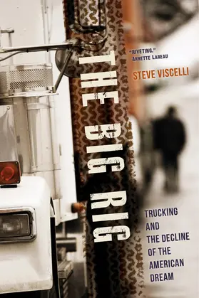 Viscelli |  The Big Rig | Buch |  Sack Fachmedien