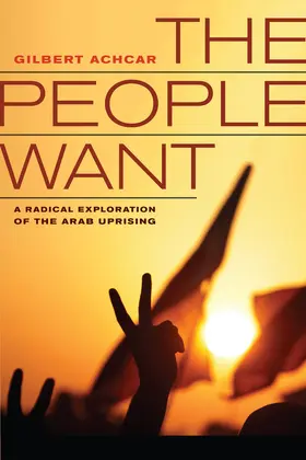 Achcar | The People Want | Buch | 978-0-520-28051-9 | www2.sack.de